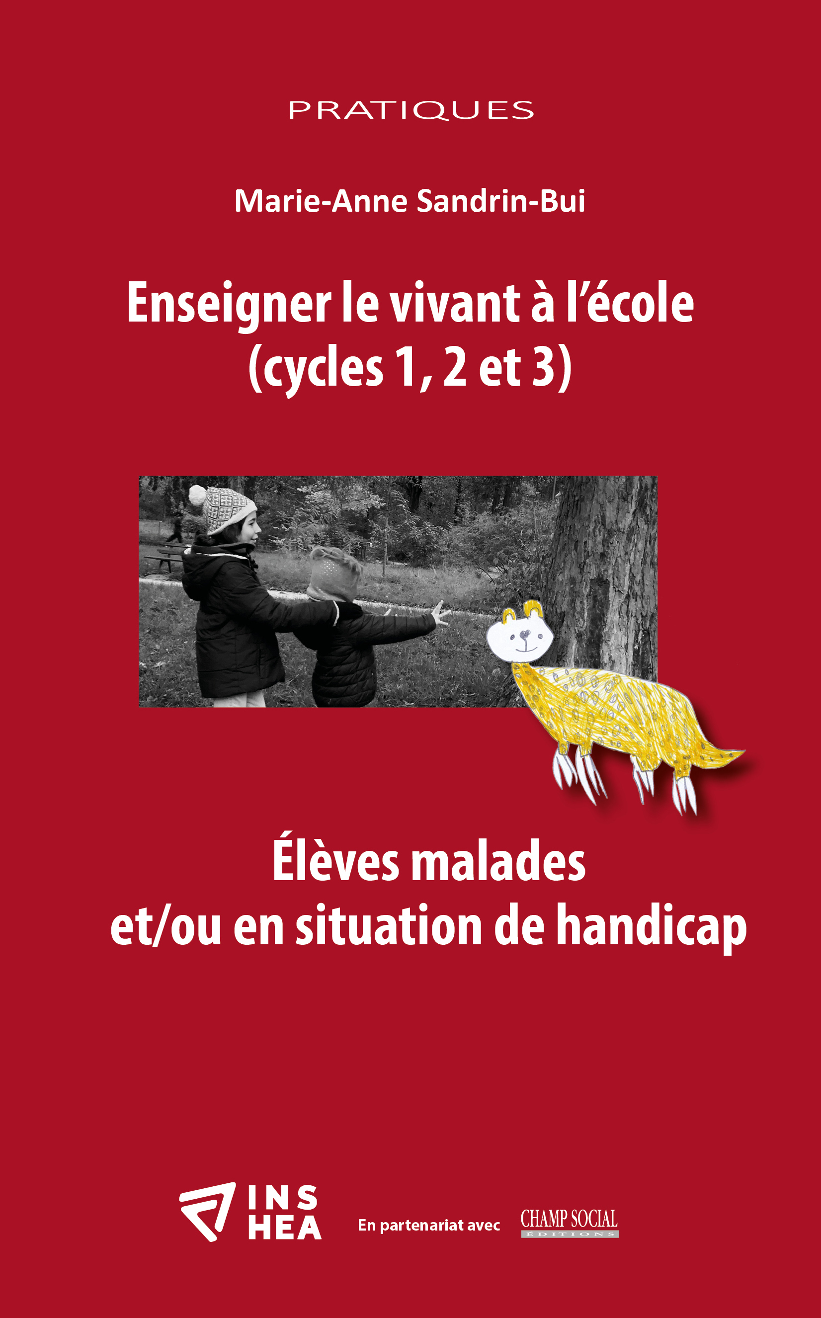 Enseigner le vivant à l’école  (cycles 1, 2 et 3). Élèves malades  et/ou en situation de handicap