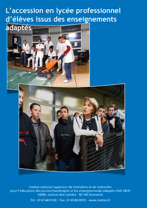 Jaquette du film "L'accession en Lycée professionnel d'élèves issus des enseignements adaptés" illustrée par deux photos d'élèves en lycée professionnel