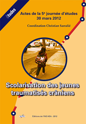 Couverture de l'ouvrage "Scolarisation des jeunes traumatisés crâniens"